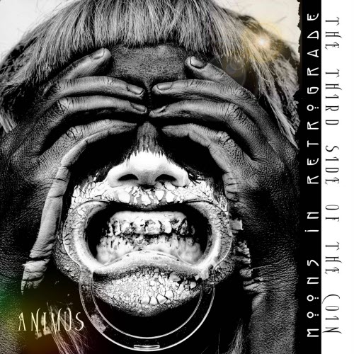 Moons In Retrograde - The Third Side Of The Coin (Animus) (2025) [EP]