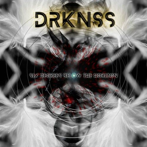 DRKNSS - Six Degrees Below The Horizon (2025) [EP]