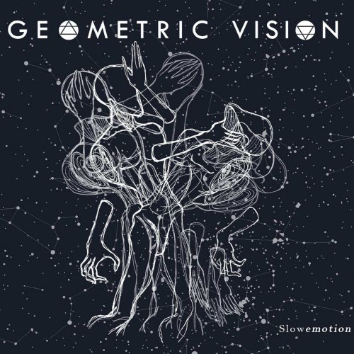 Geometric Vision - Slowemotion (2020) [EP]