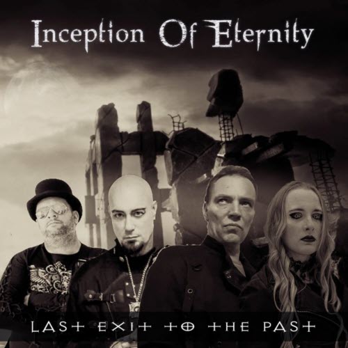 Inception Of Eternity - Last Exit To The Past (2021)