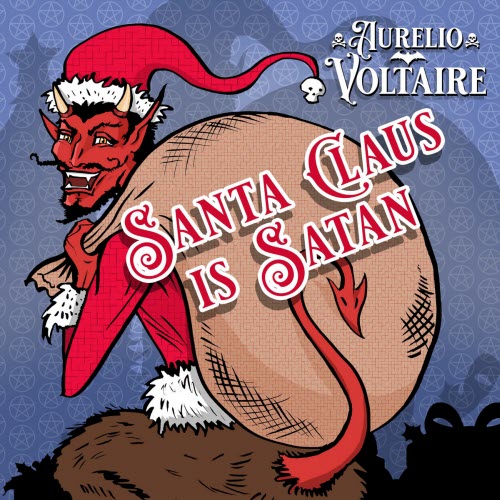 Aurelio Voltaire - Santa Claus Is Satan (2025) [Single]