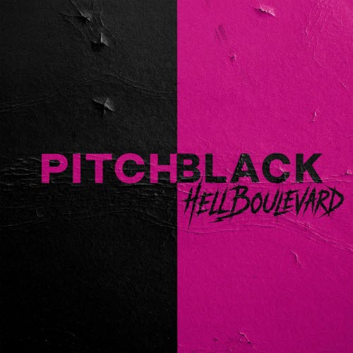 Hell Boulevard - Pitch Black (2025) [Single]