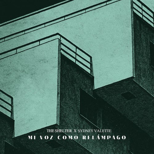 The Shelter - Mi Voz Como Relámpago (Sydney Valette Remix) (2025) [Single]