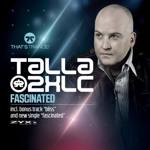 Talla 2XLC - Fascinated (2019)