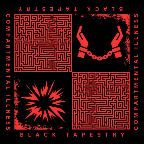 Black Tapestry - Compartmental Illness (2025)