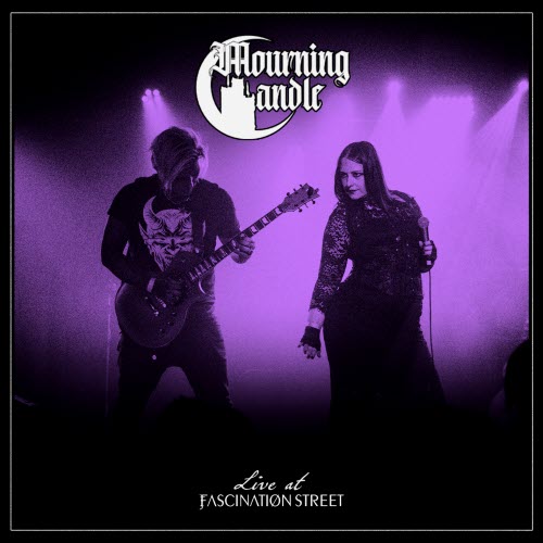 Mourning Candle - Live From Fascination Street (2025)