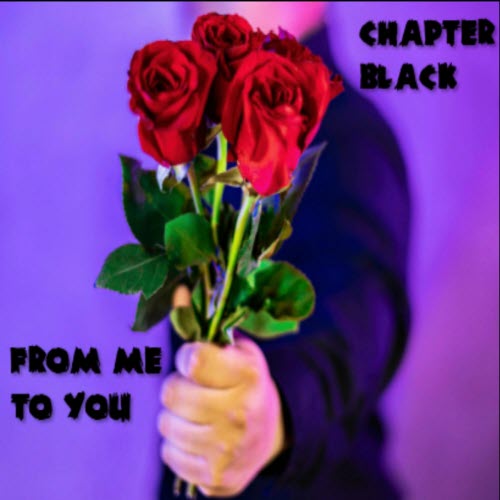 Chapter Black - From Me To You (2023) [EP]