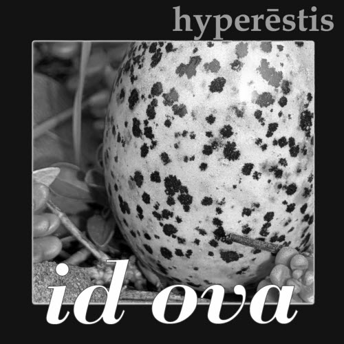 Hyperestis - Id Ova (2025)