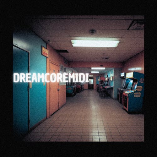 Bruit Fantome - Dreamcoremidi (2025) [EP]