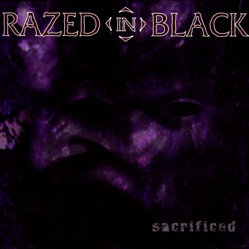 Razed In Black - Sacrificed (1999)