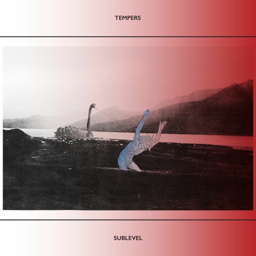 Tempers - Sublevel (2025) [Single]