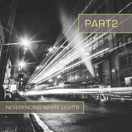 PART2 - Neverending White Lights (2022) [Single]