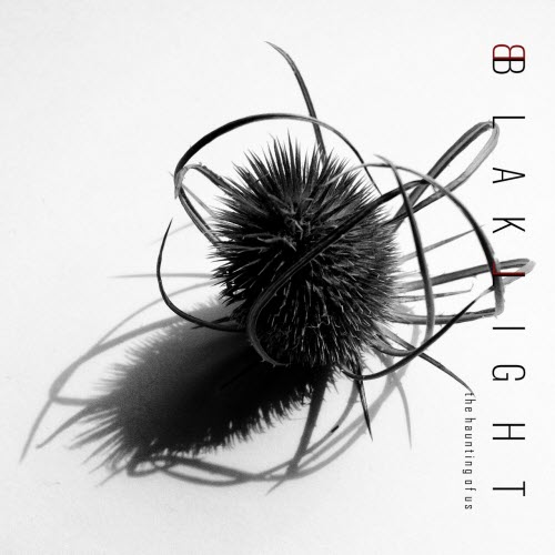 BlakLight - The Haunting Of Us (2025)