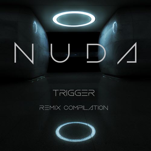 Nuda - Trigger - Remix Compilation (2025) [EP]