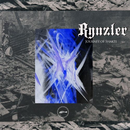Rynzler - Journey Of Shakti (2025) [EP]