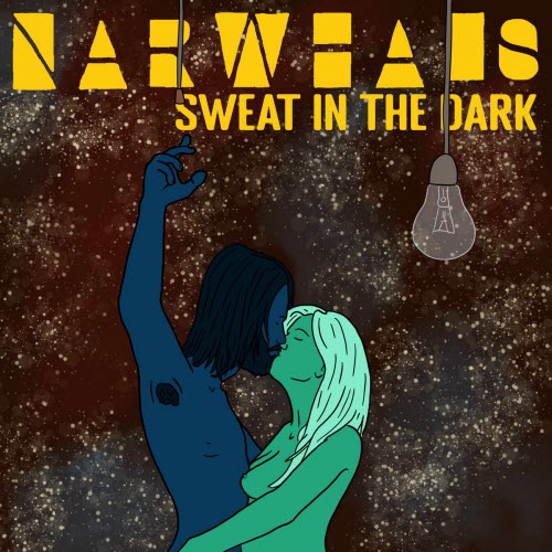 Narwhals - Sweat In The Dark (2025) [Single]