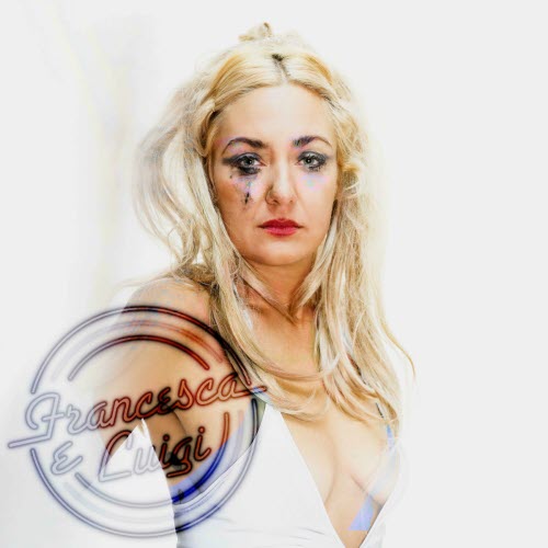 Francesca E Luigi - Let Me Be Your Final Choice (2024) [Single]