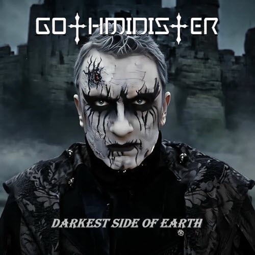 Gothminister - Darkest Side Of Earth (2025) [Single]