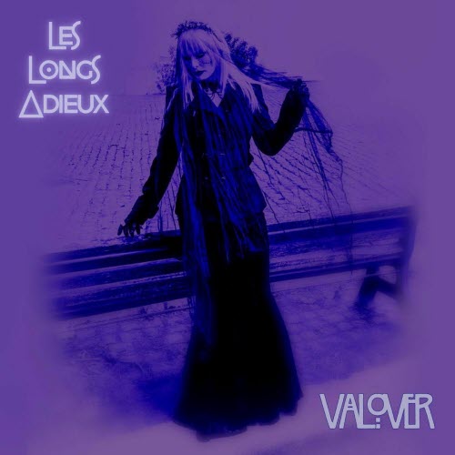 Les Longs Adieux - Valover (2025) [Single]