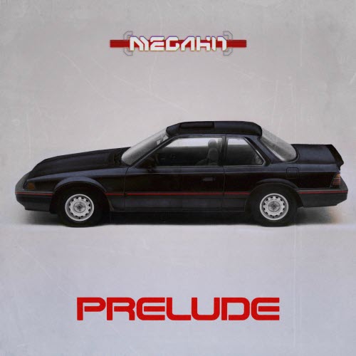 Megahit - Prelude (2025) [EP]