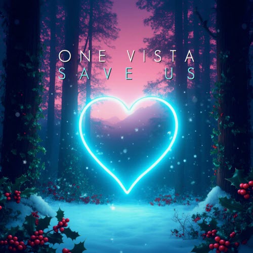 One Vista - Save Us (2025) [Single]