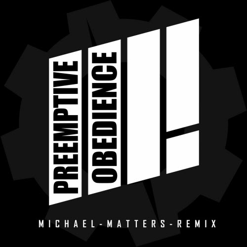 Tension Control - Preemptive Obedience (Michael Matters Remix) (2025) [Single]