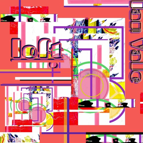 Ian Vale - Loft (2022) [EP]