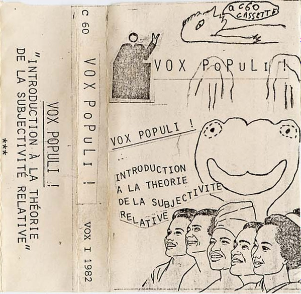 Vox Populi! - Introduction À La Théorie De La Subjectivité Relative (1982)