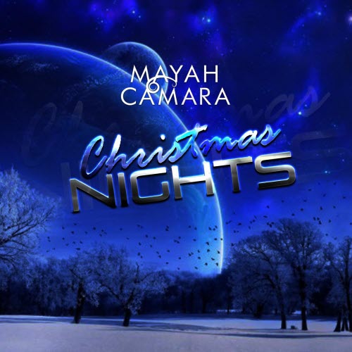 Mayah Camara - Christmas Nights (2020) [Single]