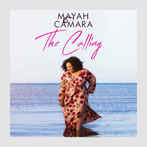 Mayah Camara - The Calling (2020)