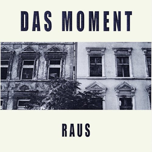Das Moment - Raus (2025) [EP]
