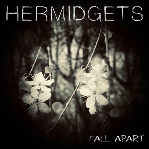 Hermidgets - Fall Apart (2025) [Single]