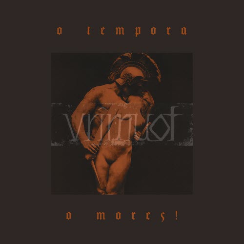 Vrîmuot - O Tempora, O Mores! (Luxus) (2020)
