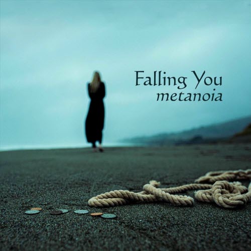Falling You - Metanoia (2025)