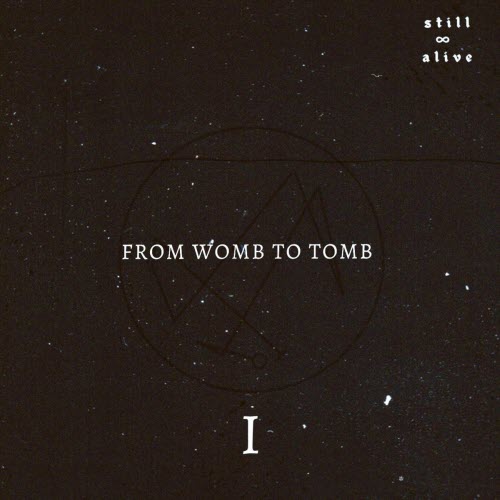 The House They Haunt Is You - From Womb To Tomb (2022)
