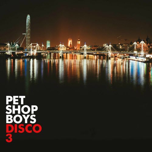 Pet Shop Boys - Disco 3 (2003)