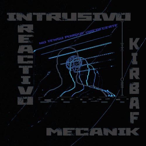 Mecaník Fabrík - Intrusivo-Reactivo (2025) [Single]