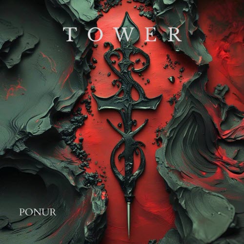 Tower - Ponur (2025)