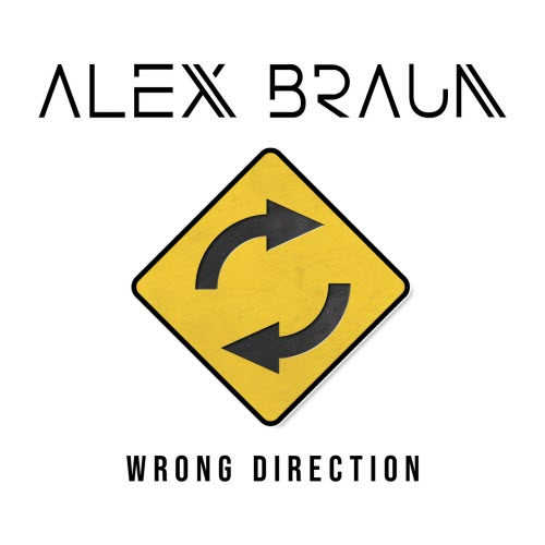 Alex Braun - Wrong Direction (2025) [Single]
