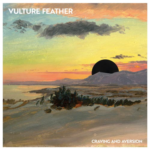 Vulture Feather - Craving And Aversion (2025) [EP]