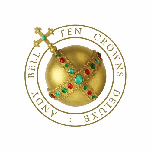 Andy Bell - Ten Crowns (Deluxe) (2025)