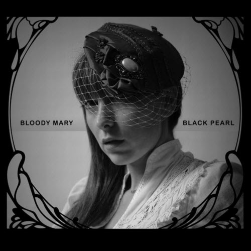 Bloody Mary - Black Pearl (2009)