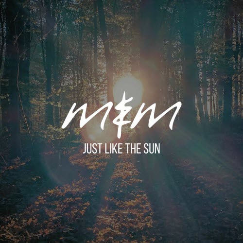 Me & Melancholy - Just Like The Sun (2025) [Single]