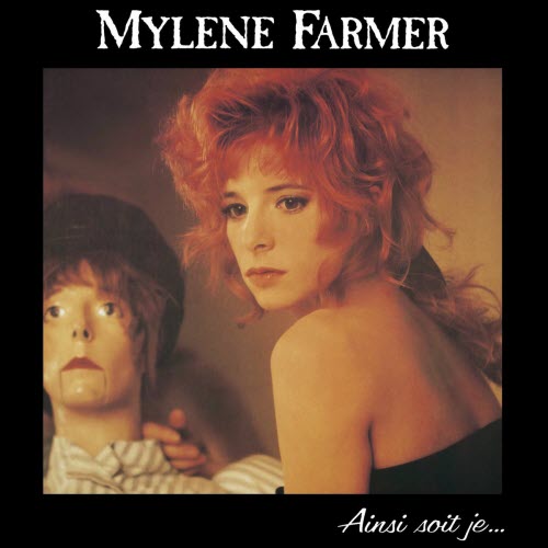 Mylène Farmer - Ainsi Soit Je (Deluxe Edition) (2025)