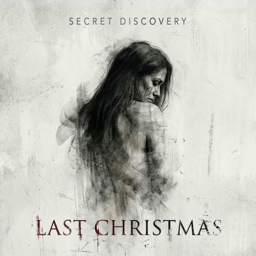 Secret Discovery - Last Christmas (Cover) (2025) [Single]