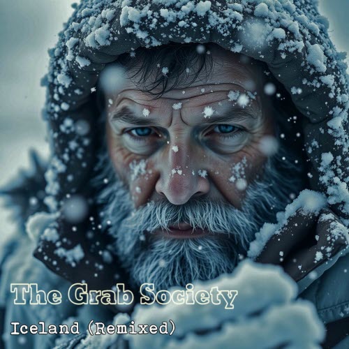 The Grab Society - Iceland (Remixed Version) (2025) [EP]