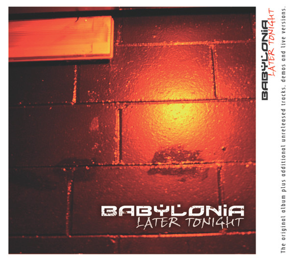 Babylonia - Later Tonight (2011) [Reissue]