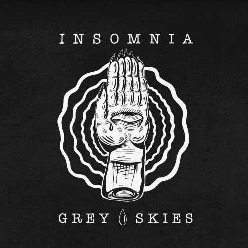 Grey Skies - Insomnia (2025) [Single]