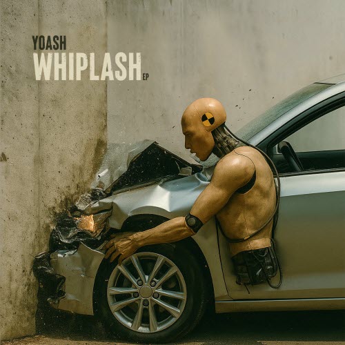 Yoash - Whiplash (2025) [EP]
