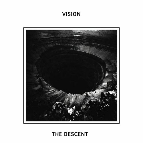 VISION - The Descent (2025)